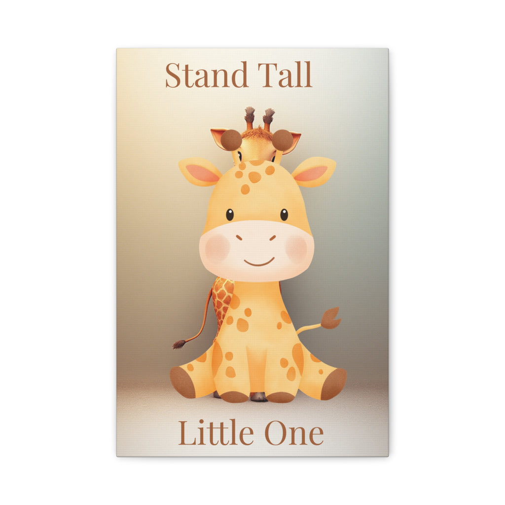 Stand Tall Little One Giraffe Canvas