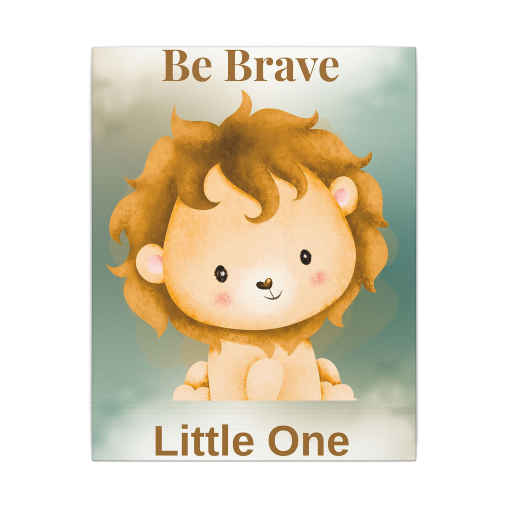 Be Brave Little One Lion Canvas | Nursery Wall Art
